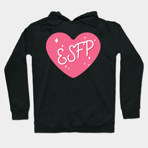 ESFP personality typography Hoodie by Oricca